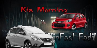 VinFast Fadil và KIA Morning, lựa chọn nào tốt nhất dành cho bạn?