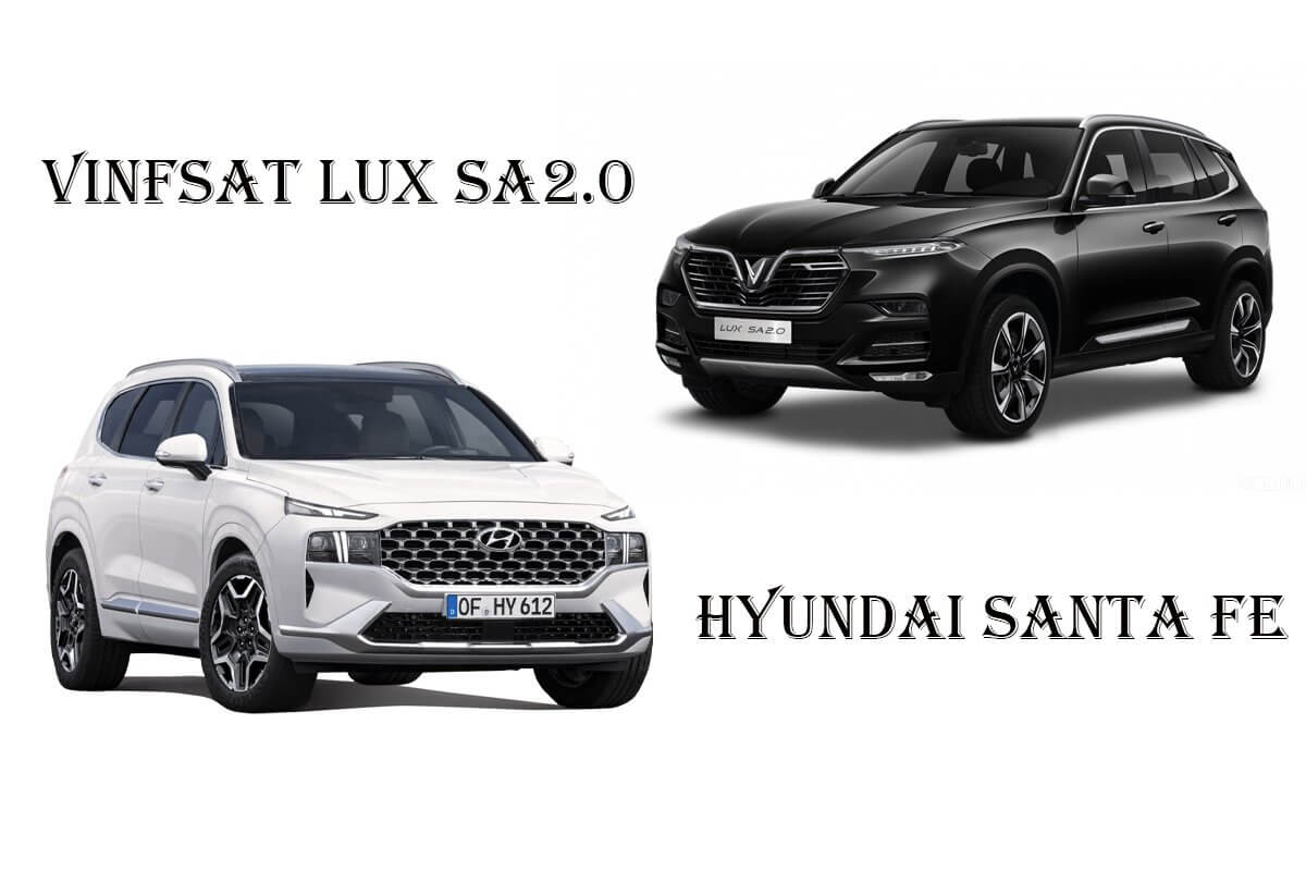 so-sanh-xe-hyundai-santa-fe-va-vinfast-lux-sa20 Tài chính hơn 1 tỷ nên chọn VinFast Lux SA2.0 hay Hyundai SantaFe?
